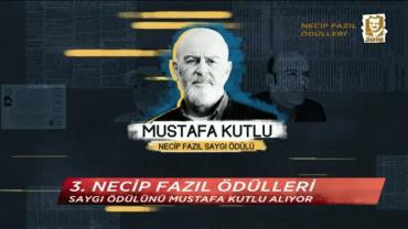 Necip Fazıl Ödülleri 2016 Saygı Ödülü - Mustafa Kutlu