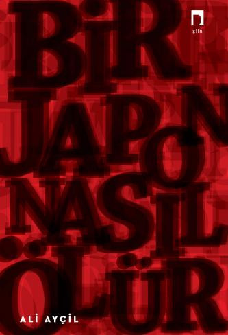 Bir Japon Nasıl Ölür