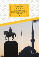 Cumhuriyet Türkiyesi'nde Bir Mesele Olarak İslâm 2