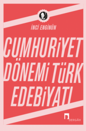 Cumhuriyet Dönemi Türk Edebiyatı