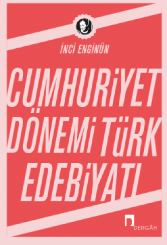 Cumhuriyet Dönemi Türk Edebiyatı