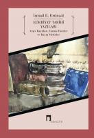 Edebiyat Tarihi Yazıları: Arşiv Kayıtları, Yazma Eserler ve Kayıp Metinler