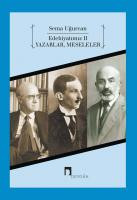 Edebiyatımız II Yazarlar, Meseleler