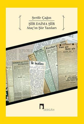 Şiir Daima Şiir Ataç'ın Şiir Yazıları