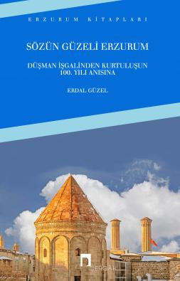 Sözün Güzeli Erzurum