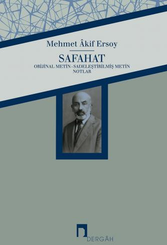 Safahat Orijinal Metin-Sadeleştirilmiş Metin-Notlar