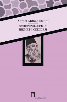 Schopenhaure'ın Hikmet-i Cedidesi