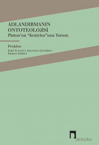 Adlandırmanın Ontoteolojisi Platon'un 