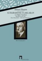 Bütün Eserleri III Gurabahâne-i Laklakan Diğer Yazıları
