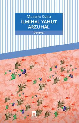 İlmihal yahut Arzuhal