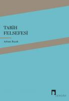 Tarih Düşüncesi III-Tarih Felsefesinin Oluşumu