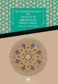 Tasavvufî Hikmetler Hikem-i Ataiyye