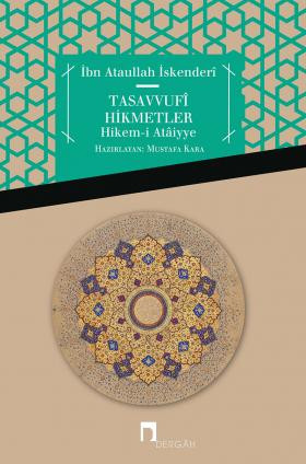 Tasavvufî Hikmetler Hikem-i Ataiyye