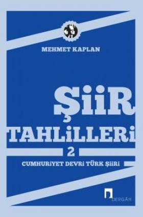 Şiir Tahlilleri 2 Cumhuriyet Devri