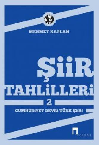 Şiir Tahlilleri 2 Cumhuriyet Devri