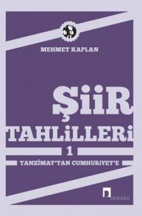 Şiir Tahlilleri 1 Tanzimat'tan Cumhuriyet'e