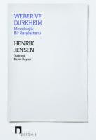Weber ve Durkheim Metodolojik Bir Karşılaştırma