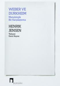 Weber ve Durkheim Metodolojik Bir Karşılaştırma